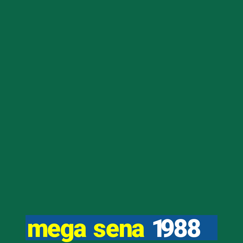 mega sena 1988